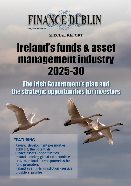Ireland's Funds and Asset Management Industry 2025-2030